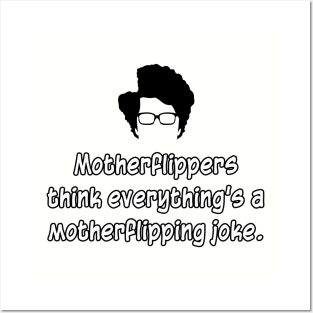 Motherflipping Joke Posters and Art